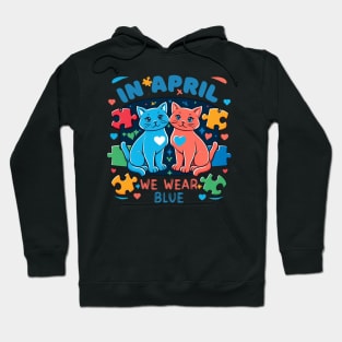 In April We Wear Blue Autism Awareness Month Cute Cats Hoodie